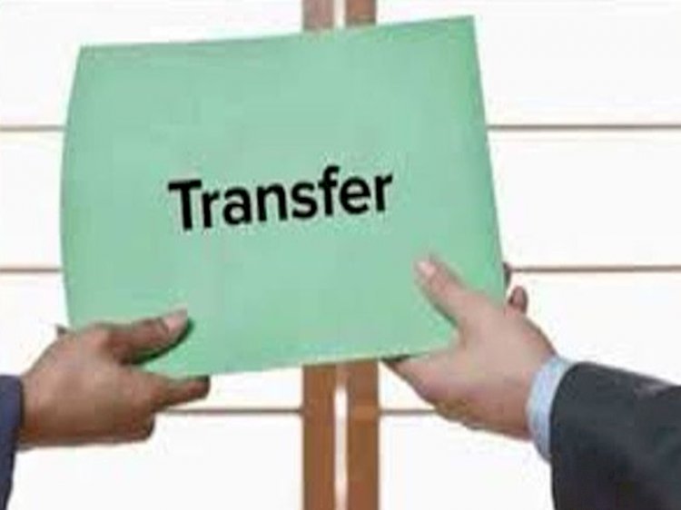 प्रदेश के इन विभागों में सबसे ज्यादा तबादले पेंडिंग, हजारो अधिकारी-कर्मचारी होंगे इधर से उधर